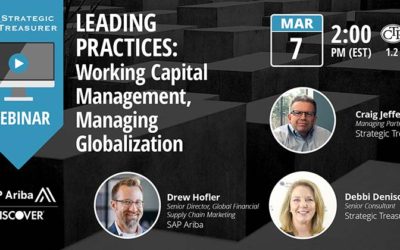 Leading Practices: Working Capital Management, Managing Globalization [Webinar with SAP Ariba & Discover]