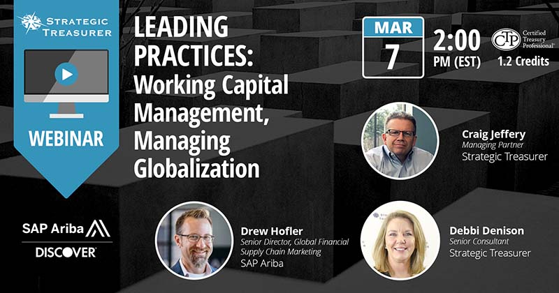 Leading Practices: Working Capital Management, Managing Globalization [Webinar with SAP Ariba & Discover]