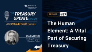 Episode 87 - Treasury Update Podcast
