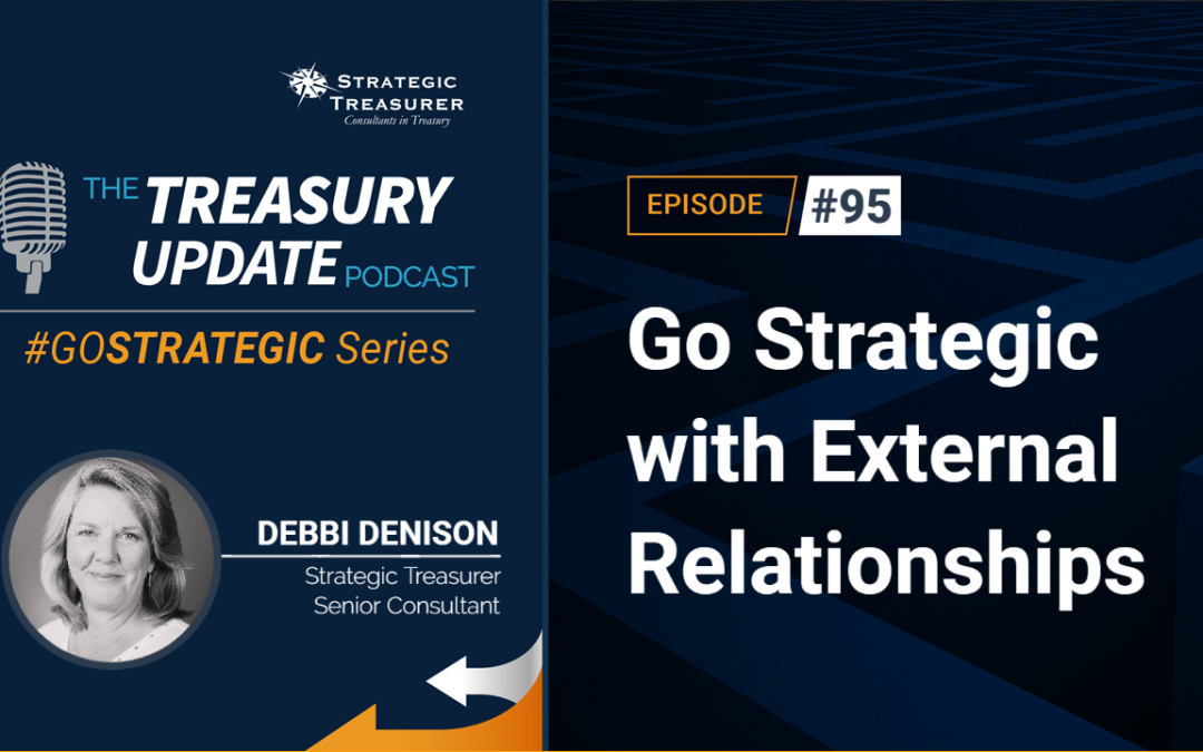 #GoStrategic Series: Go Strategic with External Relationships
