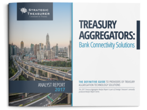 2017 Treasury Aggregator Fintech Analyst Report - Bank Connectivity Solutions