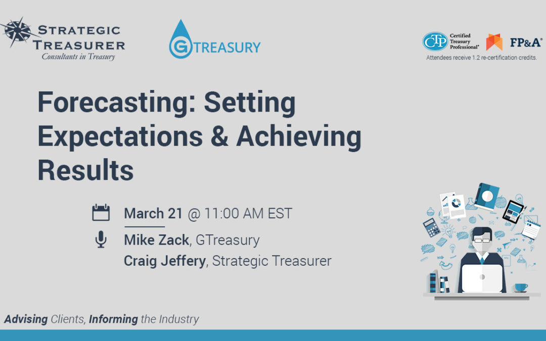Forecasting: Setting Expectations & Achieving Results Webinar