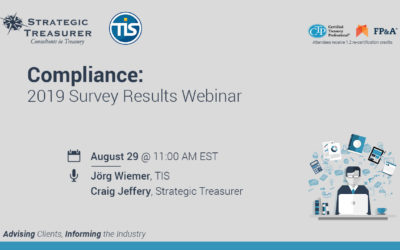 Treasury Compliance 2019 Survey Results Webinar – Strategic Treasurer