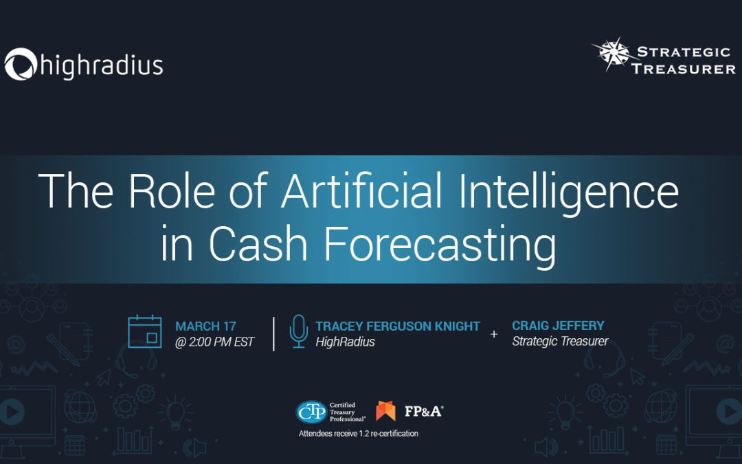 Webinar: The Role of Artificial Intelligence in Cash Forecasting
