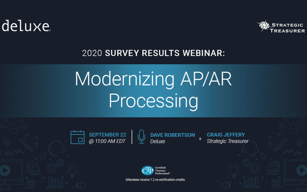 Webinar: Modernizing AP/AR Processing: 2020 Survey Results