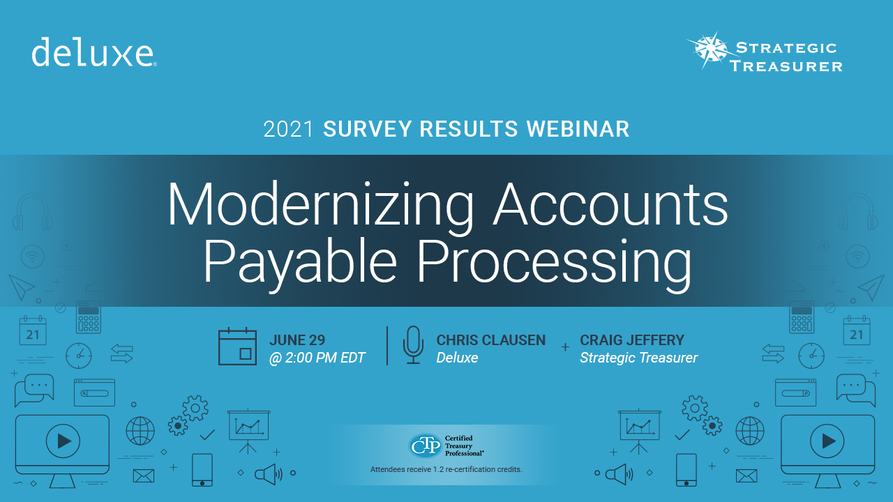2021 Modernizing Accounts Payable Processing Survey Results Webinar