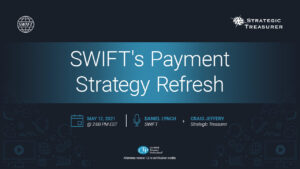 SWIFT Payment Strategy Refresh Webinar