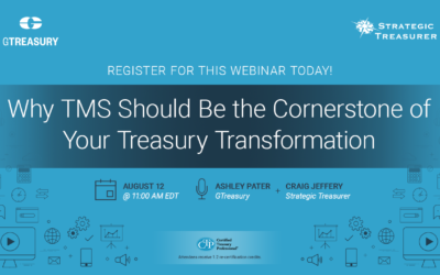 Webinar: Why TMS Should Be the Cornerstone of Your Treasury Transformation