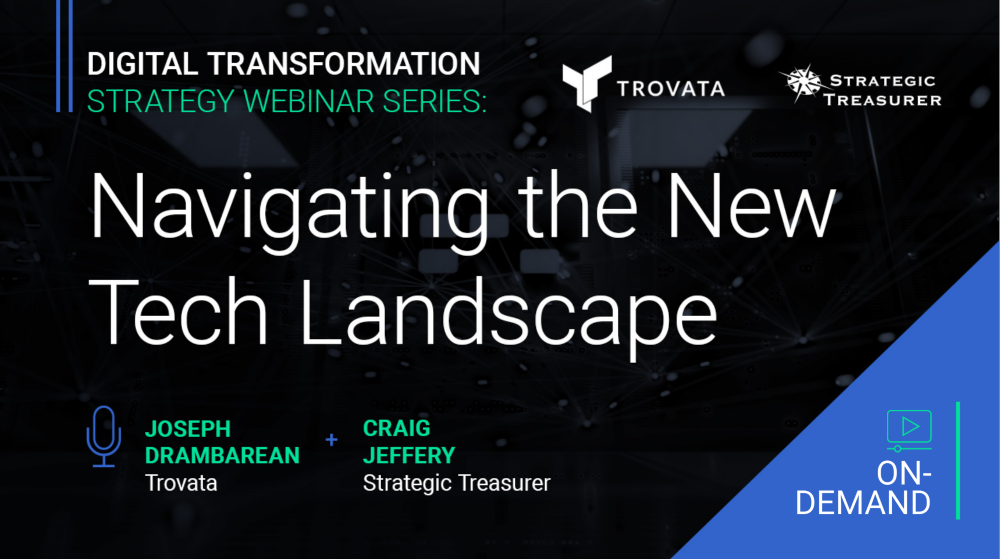 Webinar: Digital Transformation Strategy Series: Part 2 – Navigating the New Tech Landscape