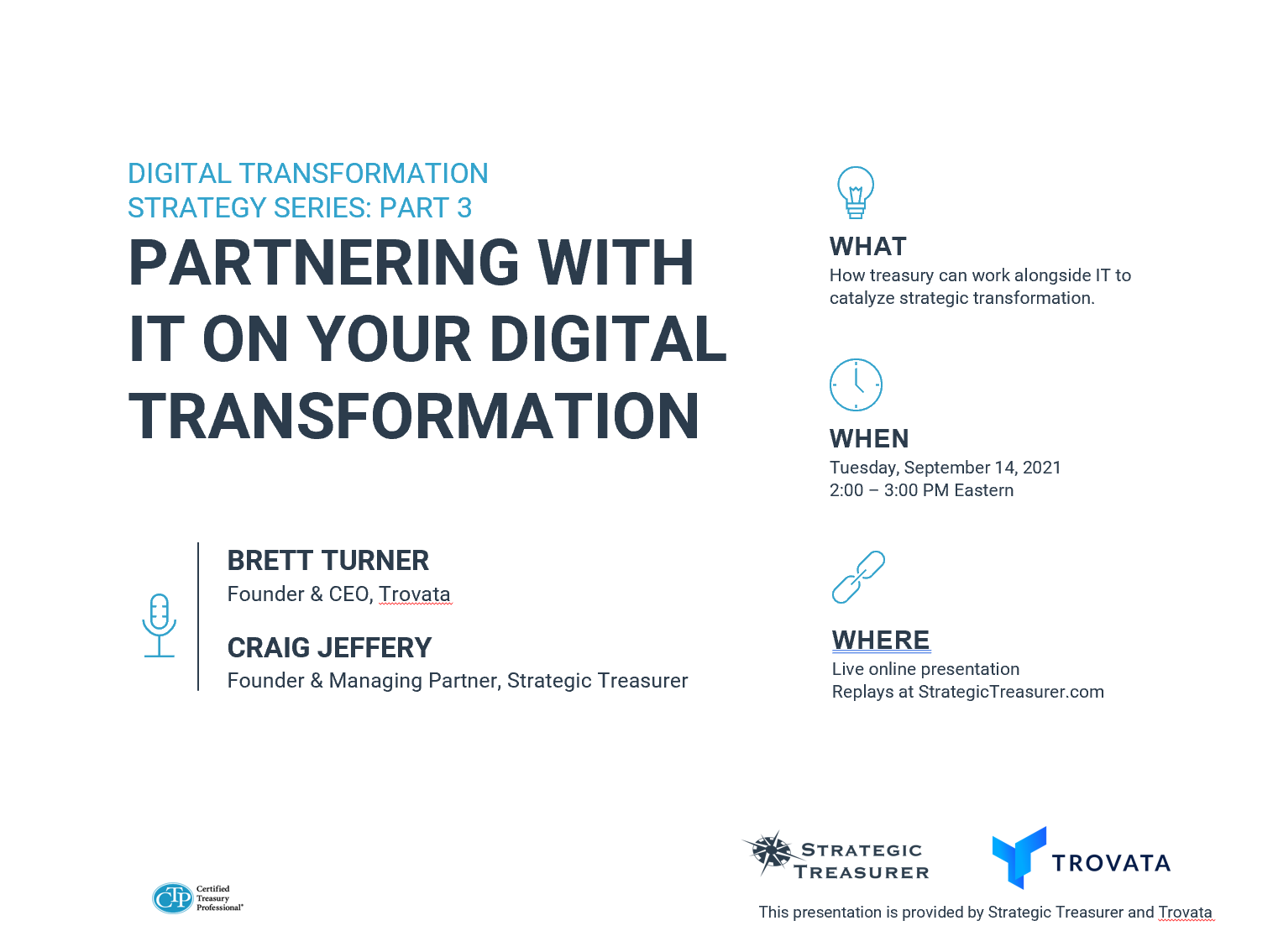 Partnering with IT on Your Digital Transformation Webinar On-Demand