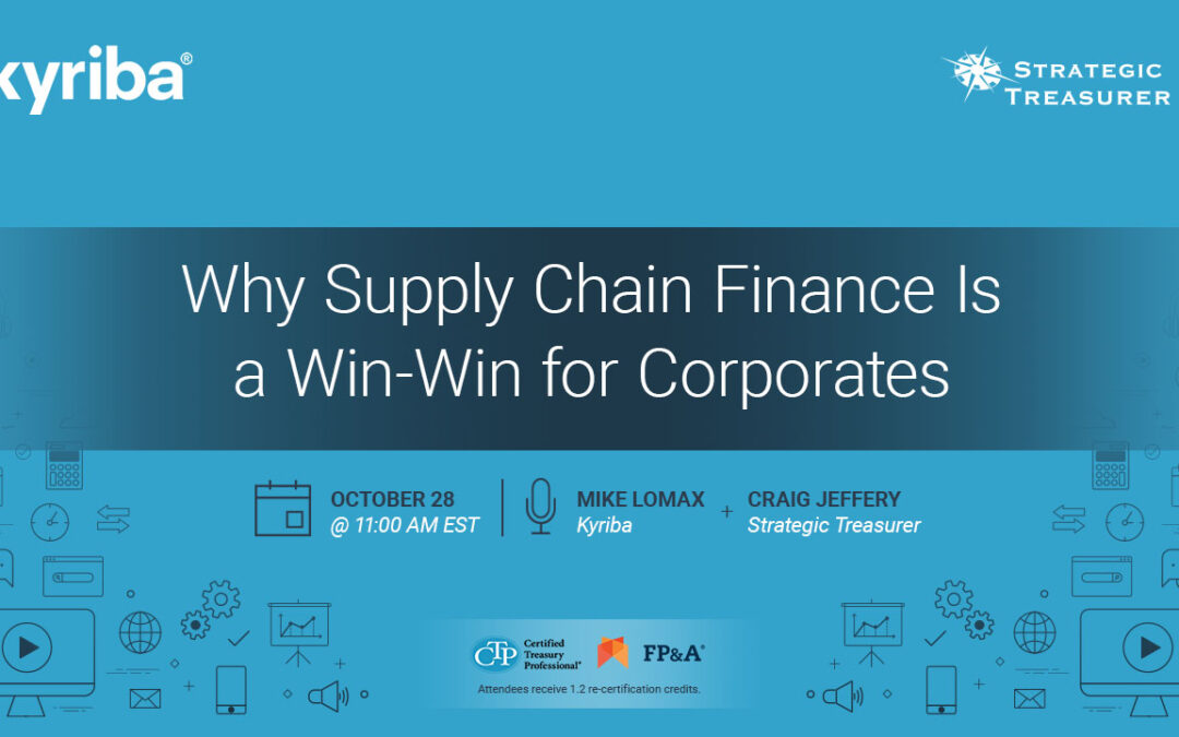 Webinar: Why Supply Chain Finance Is a Win-Win for Corporates | October 28