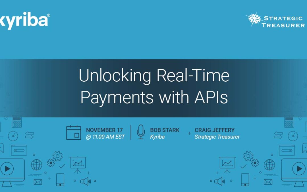 Webinar: Unlocking Real-Time Payments with APIs | November 17