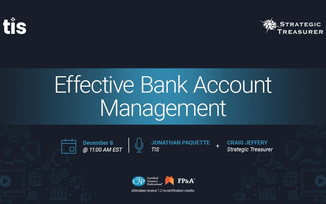 Webinar: Effective Bank Account Management | December 8