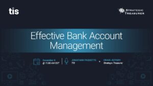 Effective Bank Account Management Webinar