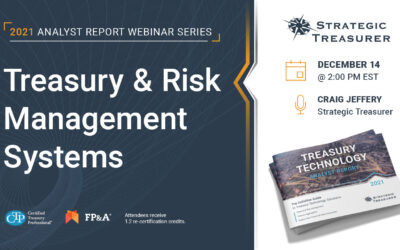 Webinar: 2021 Analyst Report Series: Treasury Management System | December 14