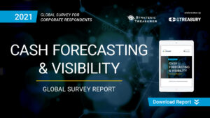 2021 Cash Forecasting & Visibility Survey Report
