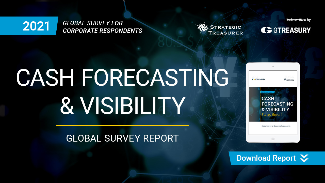 2021 Cash Forecasting & Visibility Survey Report