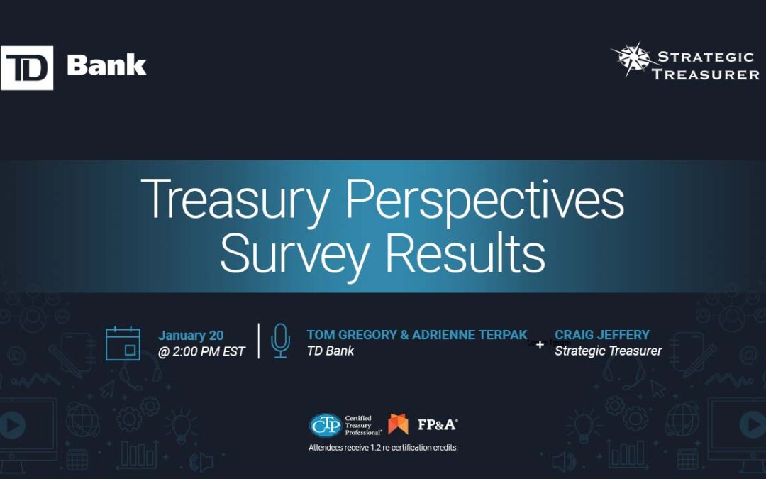 Webinar: Treasury Perspectives: 2021 Survey Results | January 20