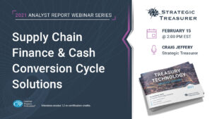 Analyst Report Series: Supply Chain Finance & Cash Conversion Cycle Solutions