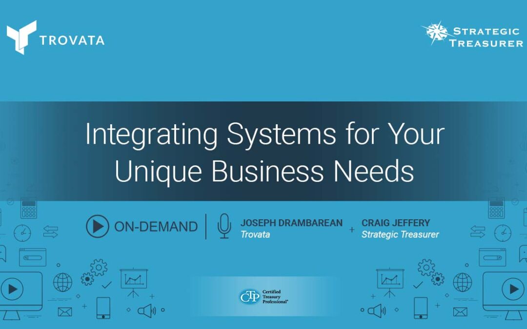 Webinar: Integrating Systems for Your Unique Business Needs
