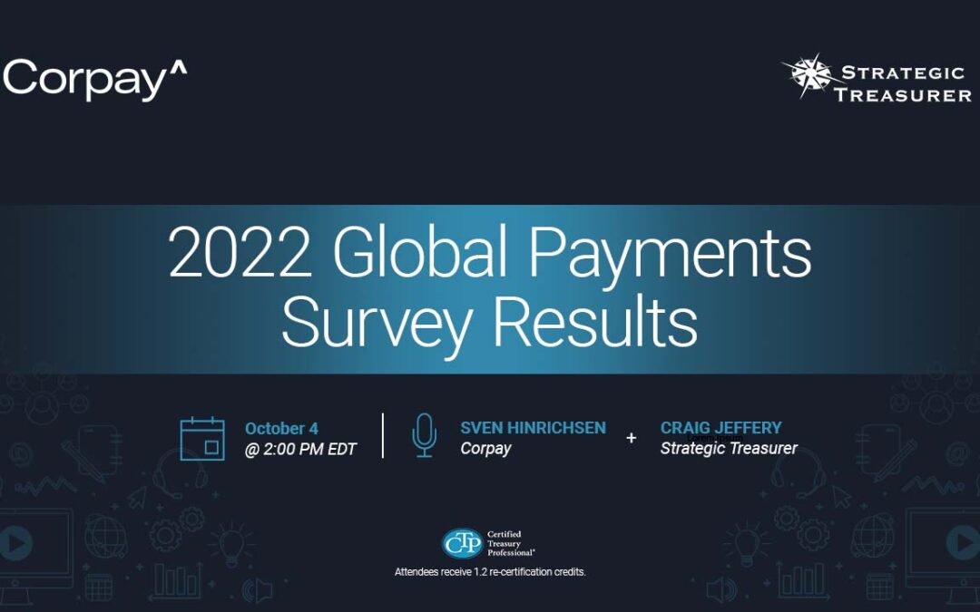 Webinar: 2022 Global Payments Survey Results | October 4