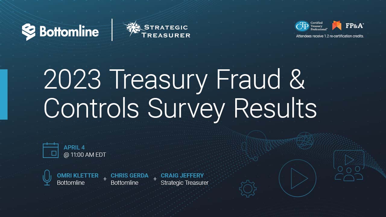 2022 Treasury Fraud & Controls Survey Results