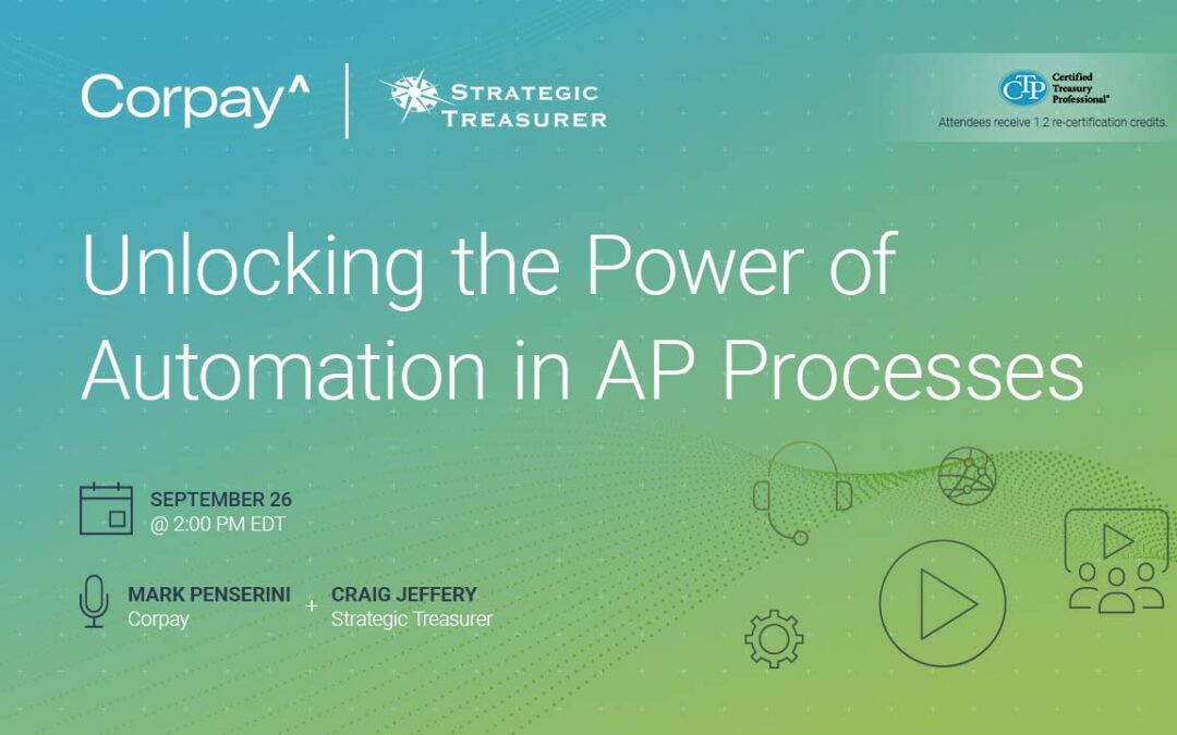 Webinar: Unlocking the Power of Automation in AP Processes | September 26