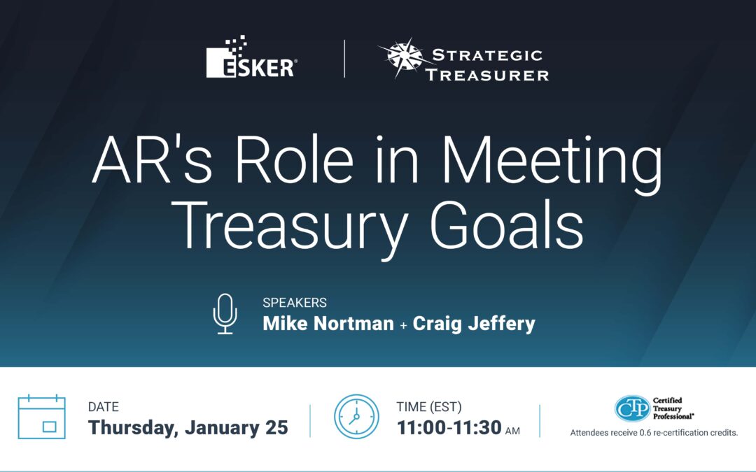 Webinar: AR’s Role in Meeting Treasury Goals | January 25