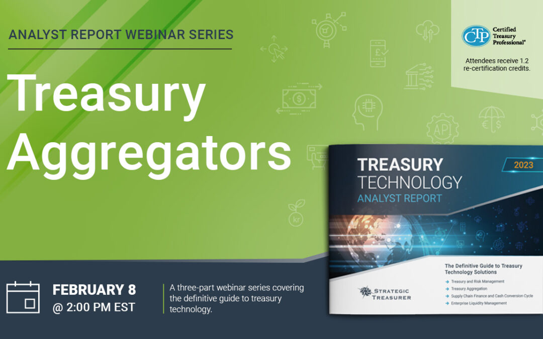 Webinar: Treasury Aggregators | February 8