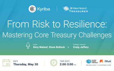 Panel Discussion: From Risk to Resilience: Mastering Core Treasury Challenges | May 30