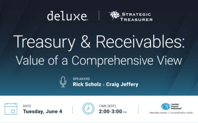 Webinar: Treasury & Receivables: Value of a Comprehensive View | June 4