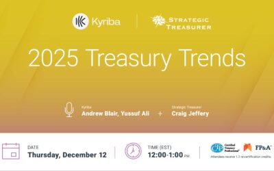 Webinar: 2025 Treasury Trends | December 12