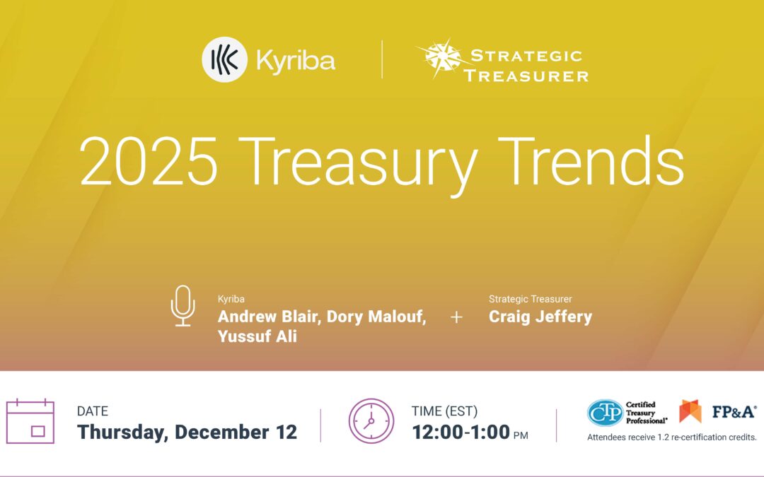 Webinar: 2025 Treasury Trends | December 12