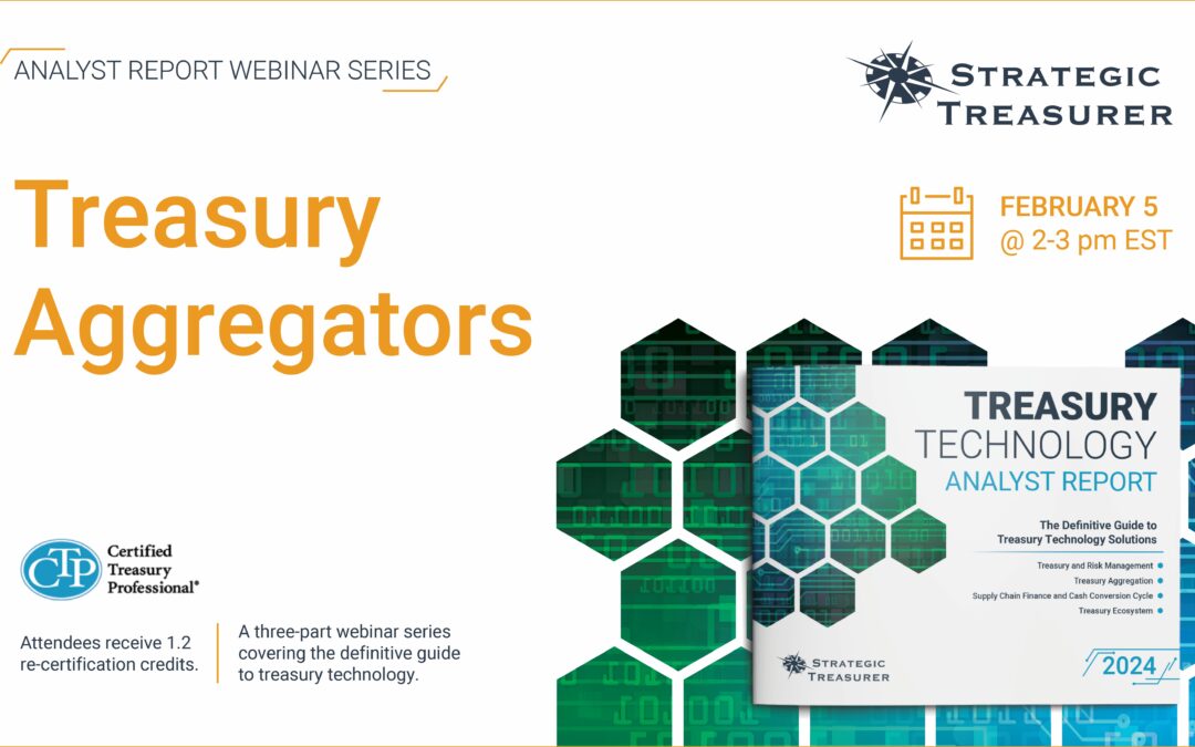 Webinar: Treasury Aggregators | February 5