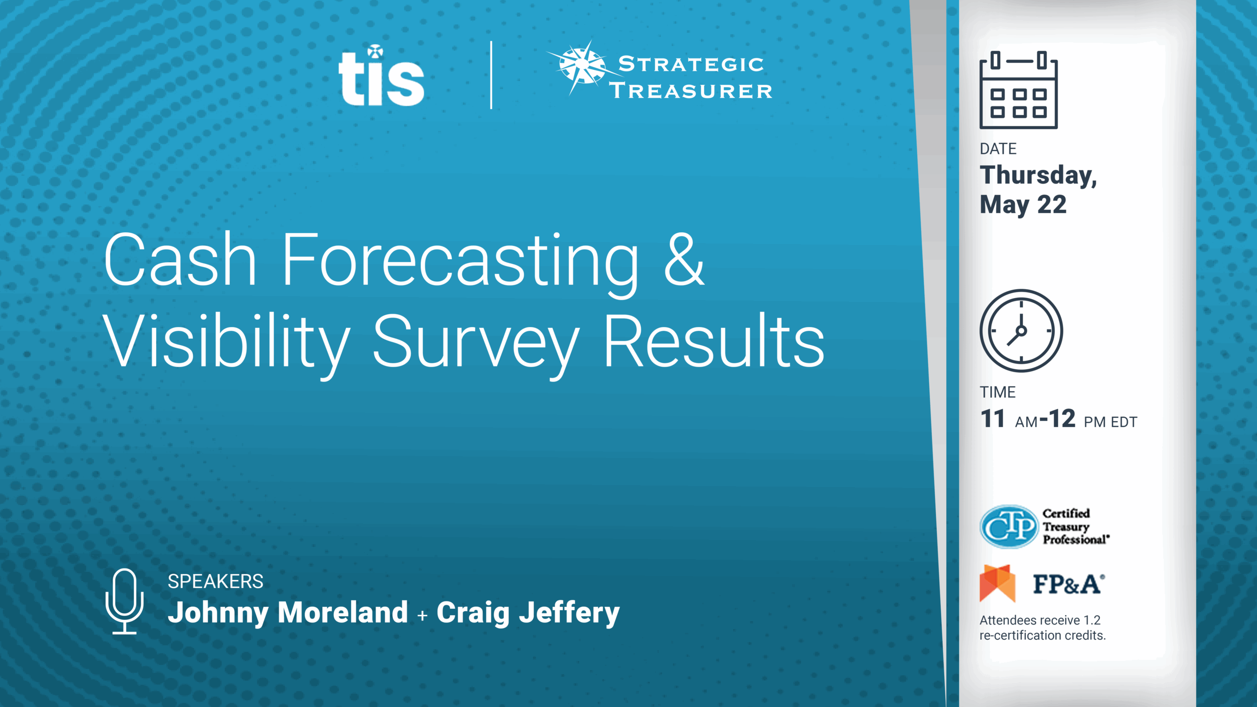 Webinar: Cash Forecasting & Visibility Survey Results | May 22