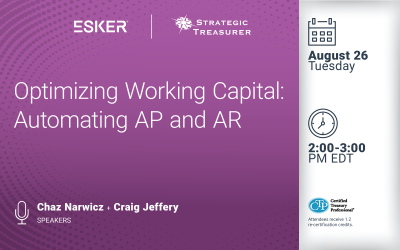 Webinar: Optimizing Working Capital: Automating AP and AR | August 26