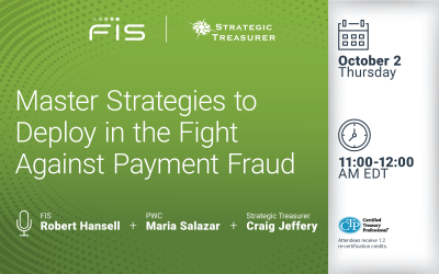 Webinar: Master Strategies to Deploy in the Fight Against Payment Fraud | October 2