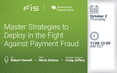 Webinar: Master Strategies to Deploy in the Fight Against Payment Fraud | October 2