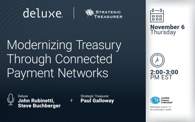 Webinar: Modernizing Treasury Through Connected Payment Networks | November 6