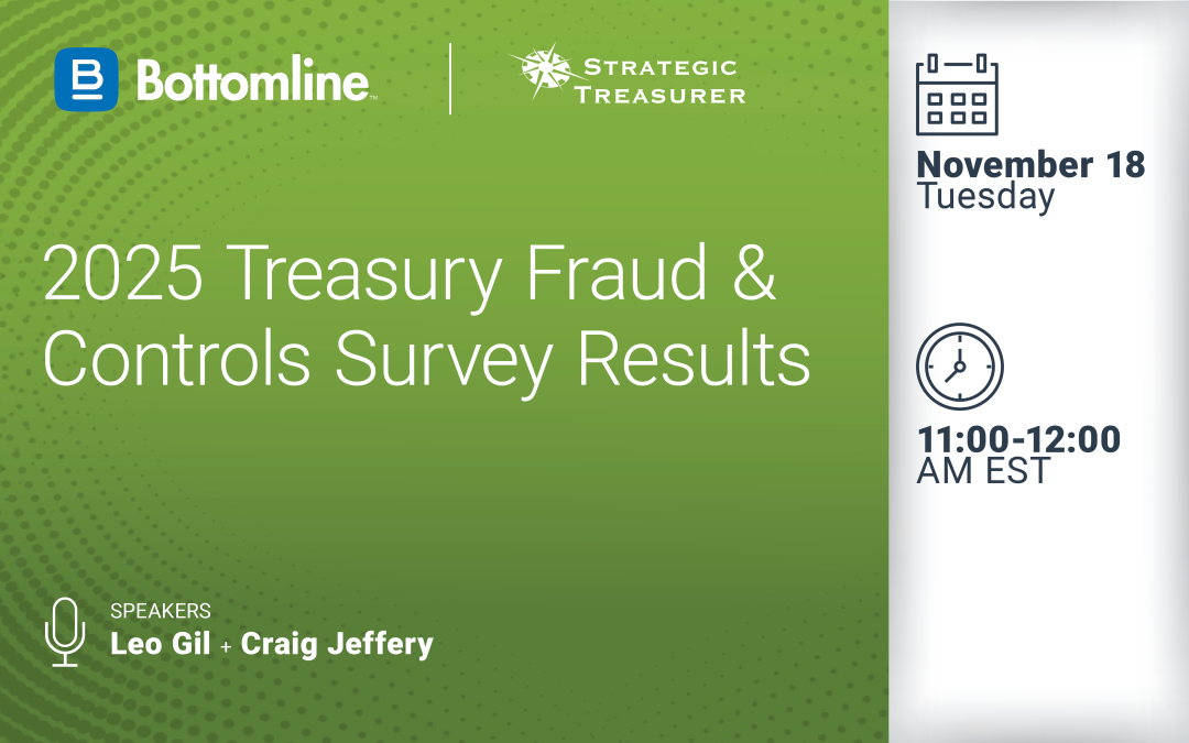 Webinar: 2025 Treasury Fraud & Controls Survey Results | November 18
