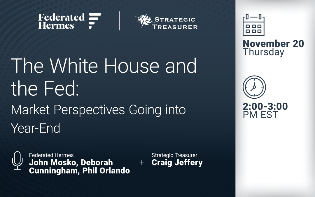 Webinar: The White House and the Fed: Market Perspectives Going into Year-End | November 20