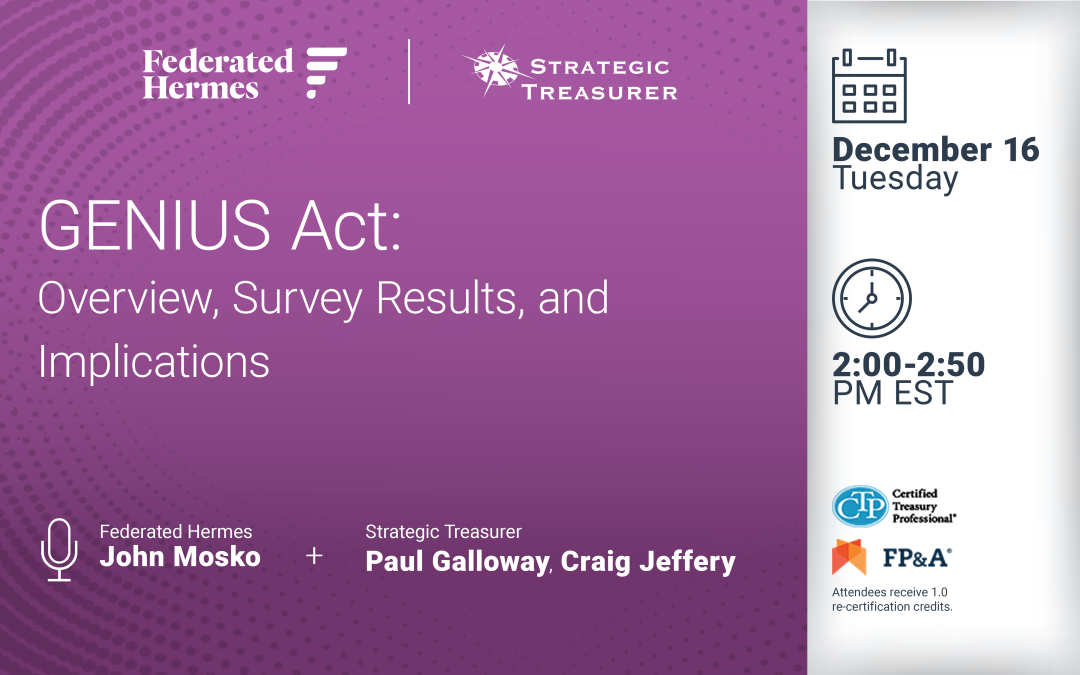 Webinar: GENIUS Act: Overview, Survey Results, and Implications | December 16