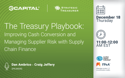Webinar: The Treasury Playbook: Improving Cash Conversion and Managing Supplier Risk with Supply Chain Finance | December 18