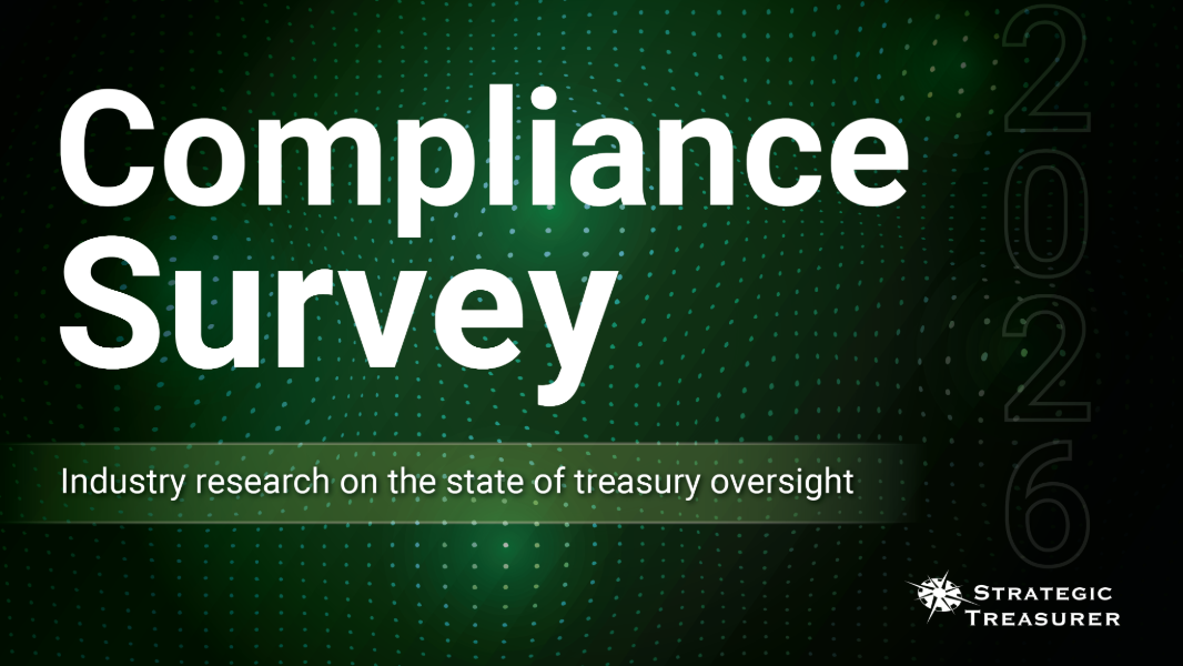 2026 Compliance Survey 2025 Cash Forecasting and Visibility Survey