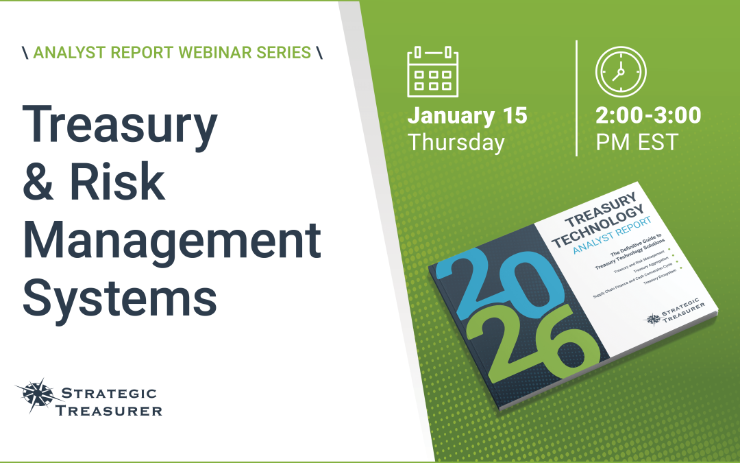Webinar: Treasury & Risk Management Systems | January 15