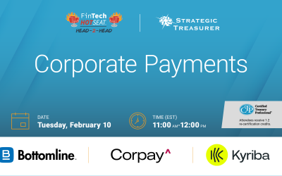 Fintech Hotseat Head-2-Head: Corporate Payments