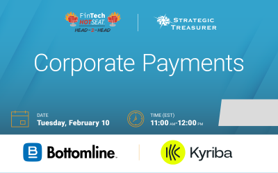 Fintech Hotseat Head-2-Head: Corporate Payments