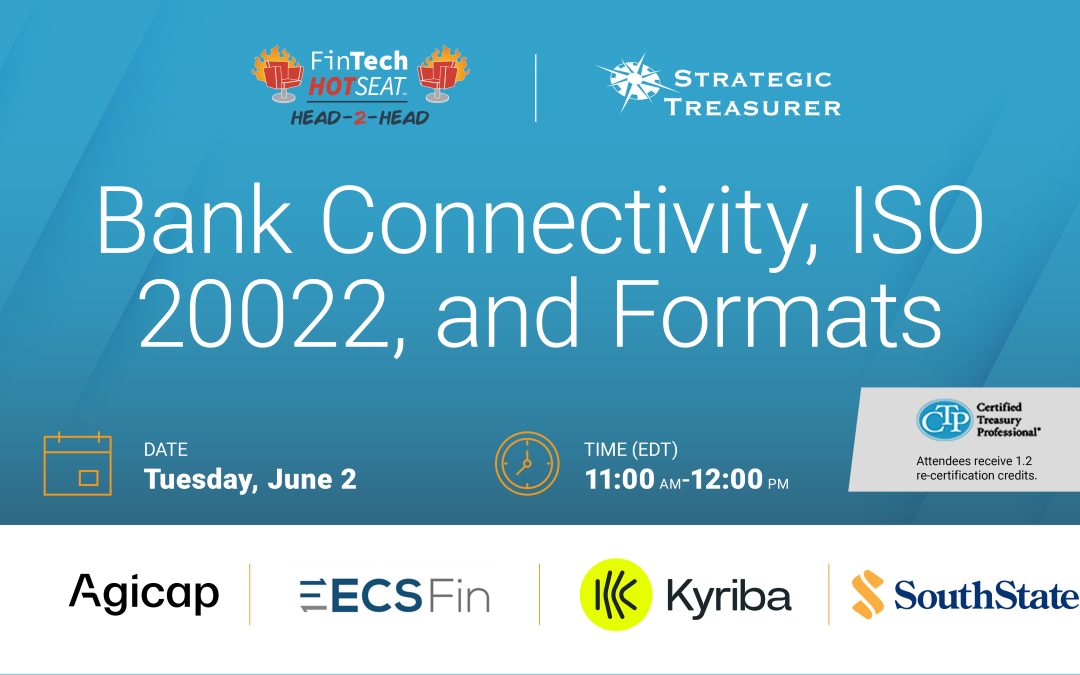 Fintech Hotseat Head-2-Head: Bank Connectivity, ISO 20022, and Formats
