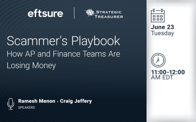 Webinar: Scammer’s Playbook: How AP and Finance Teams Are Losing Money | June 23