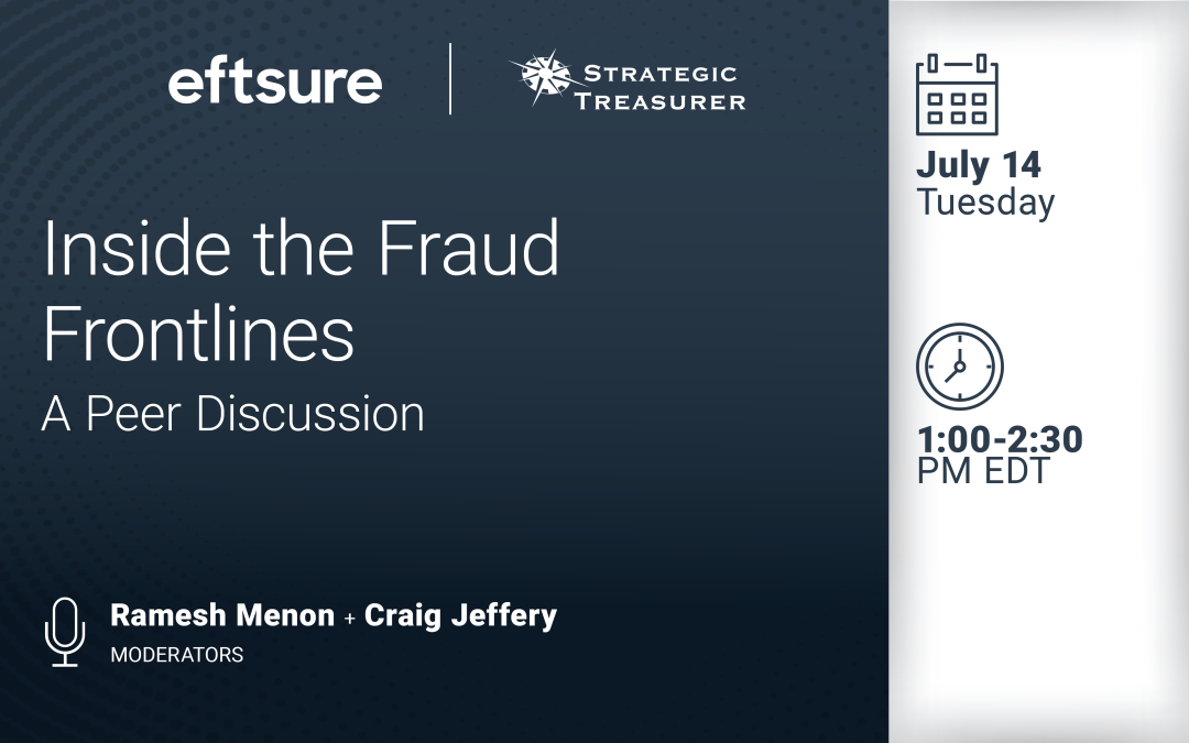 Roundtable: Inside the Fraud Frontlines: A Peer Discussion | July 14